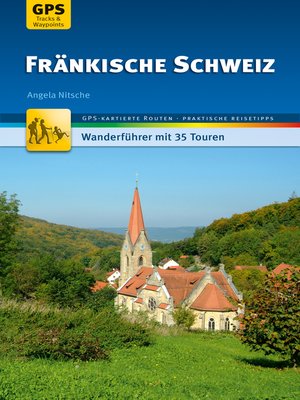 cover image of Fränkische Schweiz Wanderführer Michael Müller Verlag